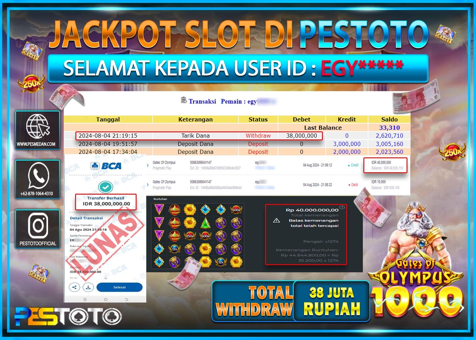 HANYA DI PESTOTO JP PASTI DI BAYAR LUNAS DAN CEPAT!!!!!! JP SLOT { GATES OF OLYMPUS 1000 } Rp. 38.000.000!!!!!