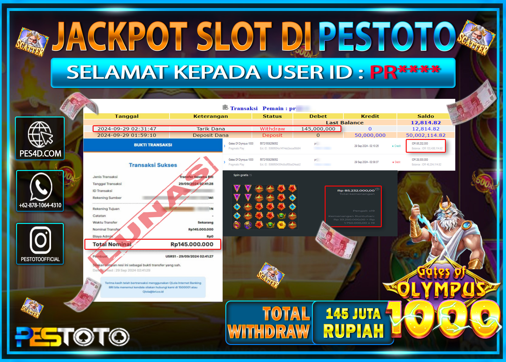 HANYA DI PESTOTO JP PASTI DI BAYAR LUNAS DAN CEPAT!!!!!! JP SLOT { GATES OF OLYMPUS 1000 } Rp. 145.000.000!!!!!