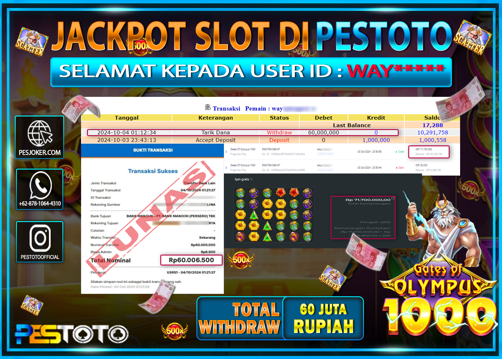 HANYA DI PESTOTO JP PASTI DI BAYAR LUNAS DAN CEPAT!!!!!! JP SLOT { GATES OF OLYMPUS 1000 } Rp. 60.000.000!!!!!