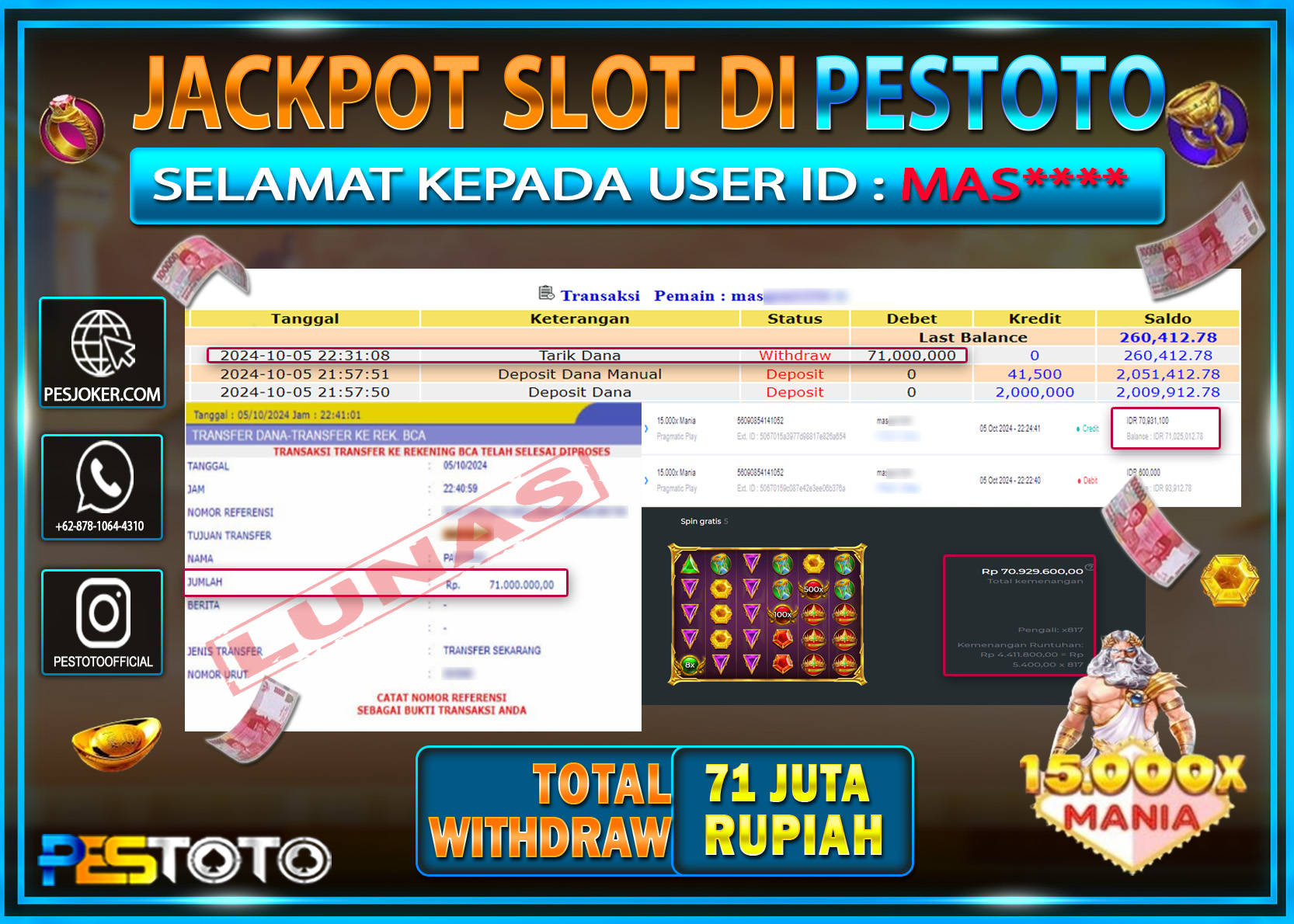 HANYA DI PESTOTO JP PASTI DI BAYAR LUNAS DAN CEPAT!!!!!! JP SLOT { 15.000x MANIA } Rp. 71.000.000!!!!!