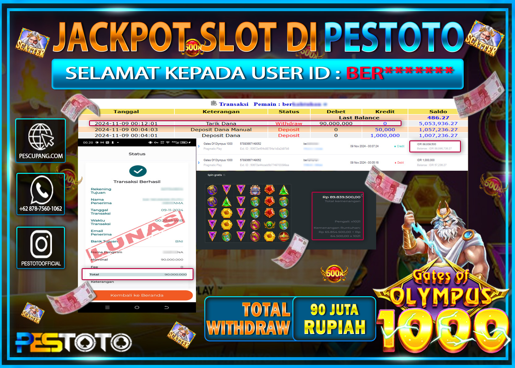 HANYA DI PESTOTO JP PASTI DI BAYAR LUNAS DAN CEPAT!!!!!! JP SLOT { GATES OF OLYMPUS 1000 } Rp. 90.000.000!!!!!