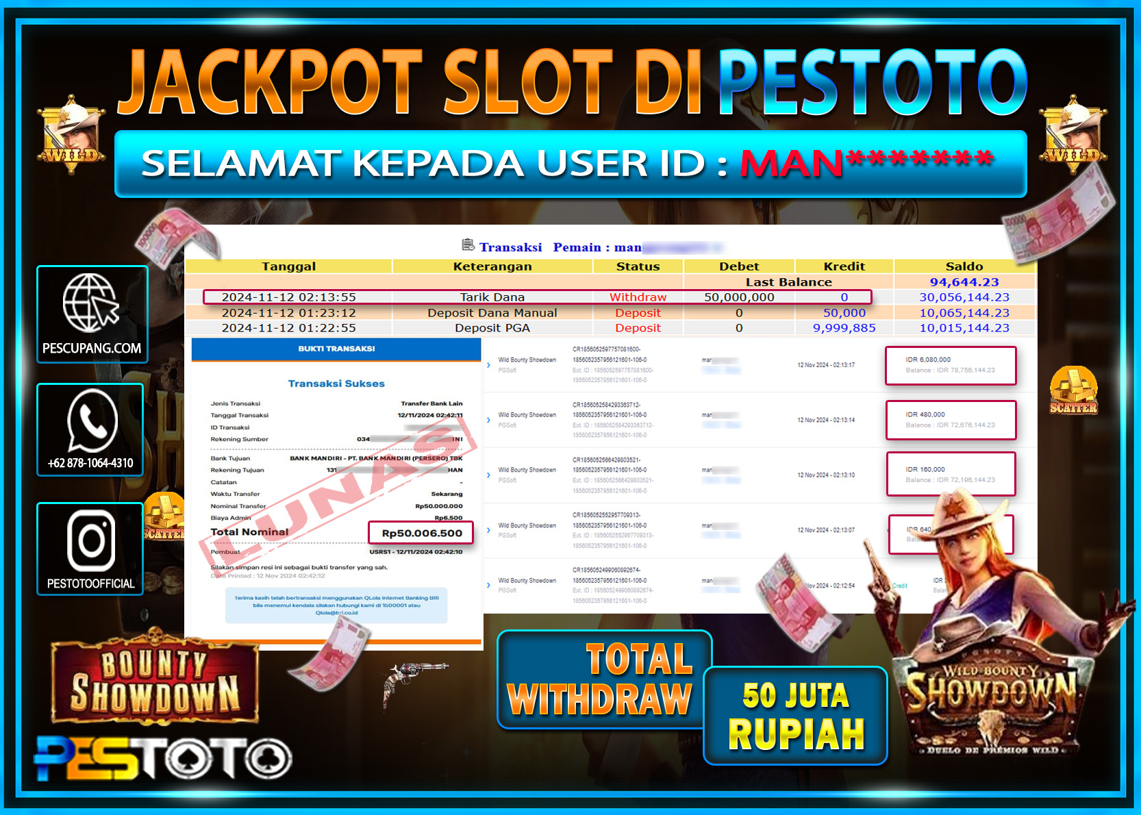 HANYA DI PESTOTO JP PASTI DI BAYAR LUNAS DAN CEPAT!!!!!! JP SLOT { WILD BOUNTY SHOWDOWN  } Rp. 50.000.000!!!!!