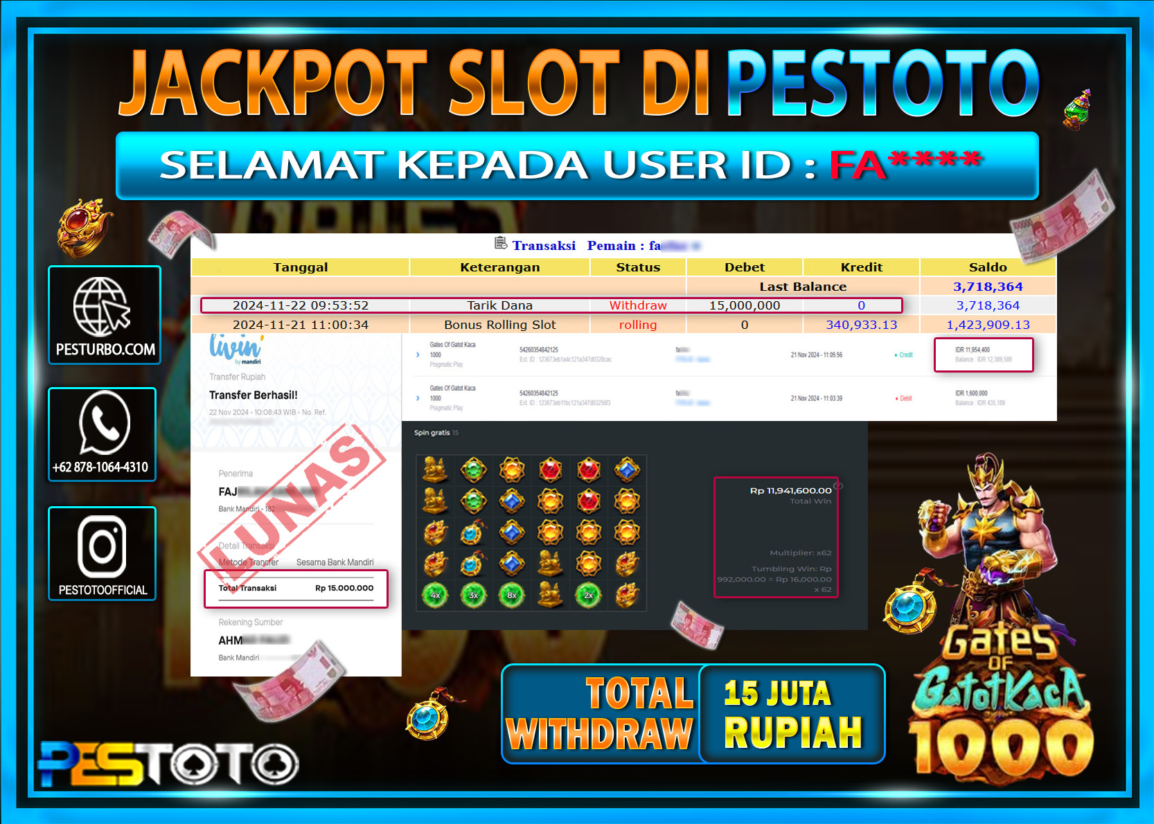 HANYA DI PESTOTO JP PASTI DI BAYAR LUNAS DAN CEPAT!!!!!! JP SLOT { GATES OF GATOT KACA 1000 } Rp. 15.000.000!!!!!