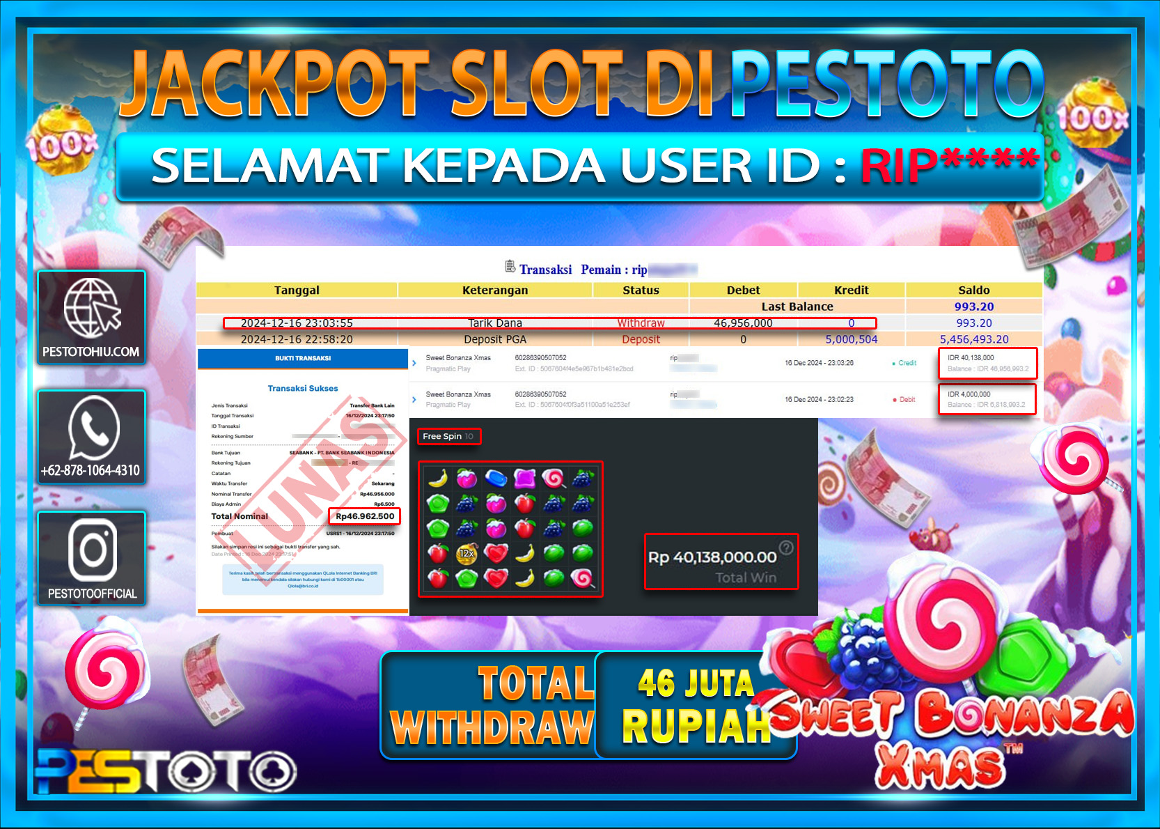 HANYA DI PESTOTO JP PASTI DI BAYAR LUNAS DAN CEPAT!!!!!! JP SLOT { SWEET BONANZA XMAS } Rp. 46.000.000!!!!!