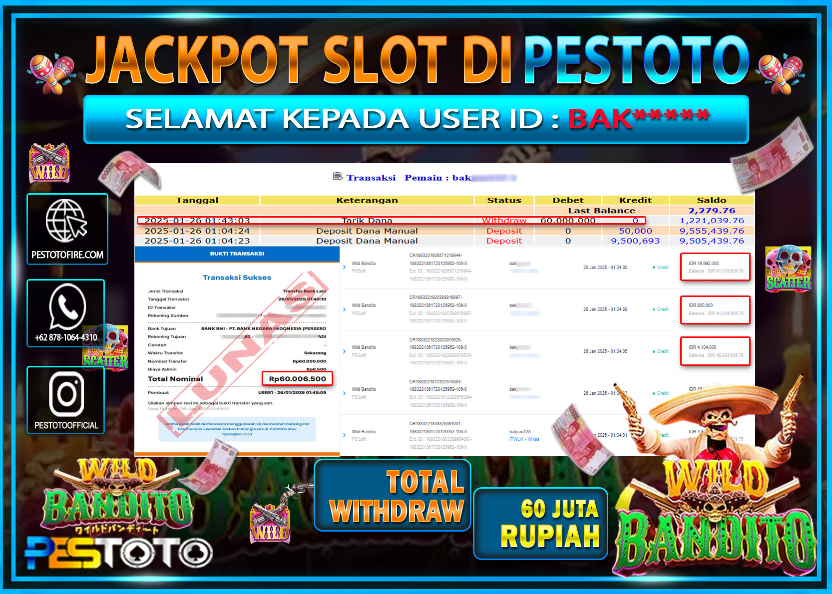HANYA DI PESTOTO JP PASTI DI BAYAR LUNAS DAN CEPAT!!!!!! JP SLOT  { WILD BANDITO } Rp. 60.000.000!!!!!