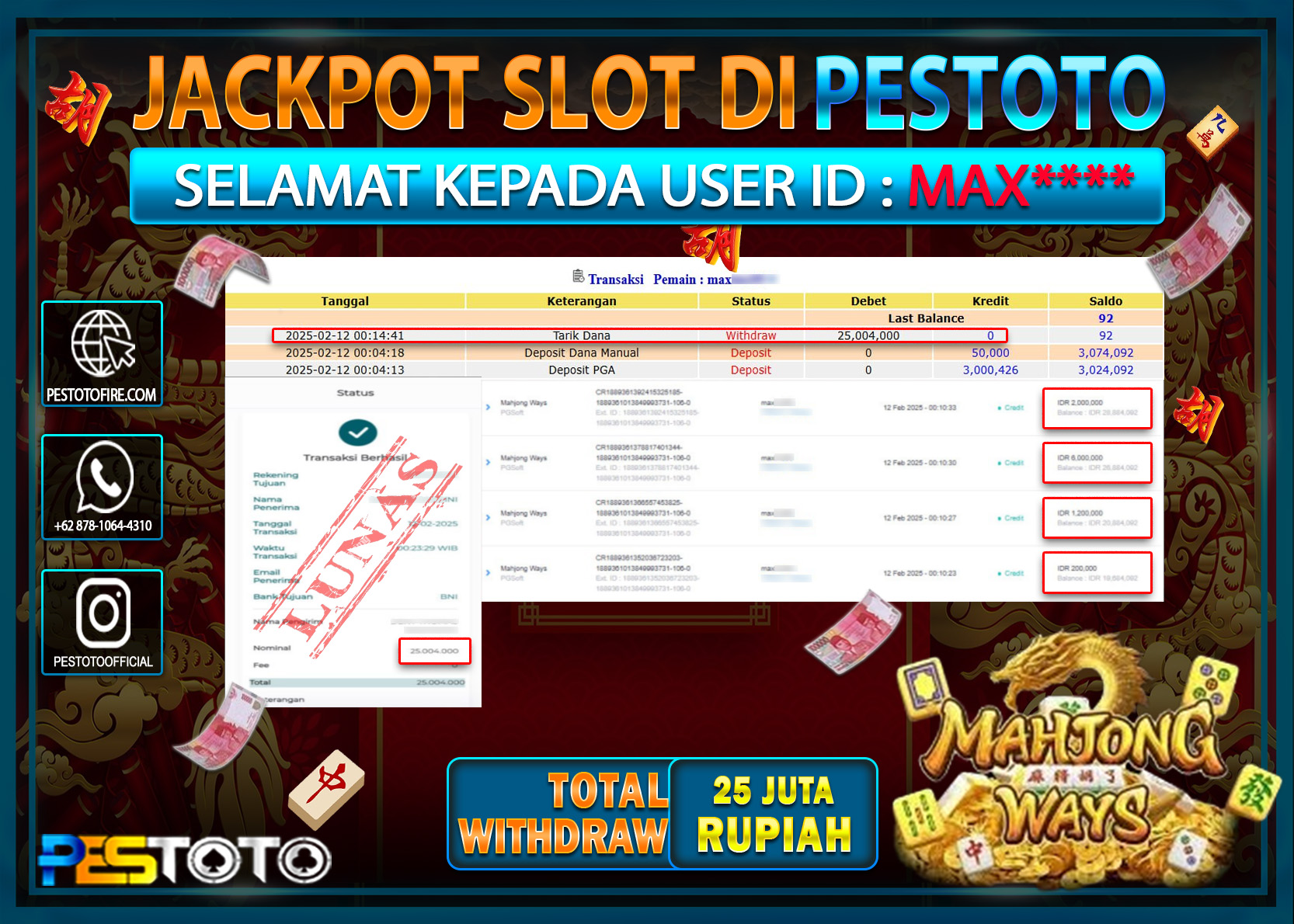 HANYA DI PESTOTO JP PASTI DI BAYAR LUNAS DAN CEPAT!!!!!! JP SLOT { MAHJONG WAYS } Rp. 25.000.000!!!!!