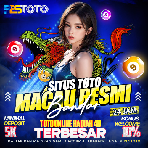 PESTOTO : Situs Toto Macau Resmi & Bandar Toto Online Hadiah 4D Terbesar