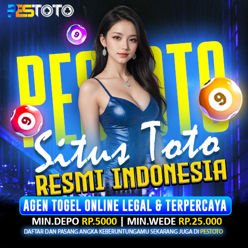 PESTOTO: Situs Toto Resmi Indonesia | Agen Togel Online Legal & Terpercaya
