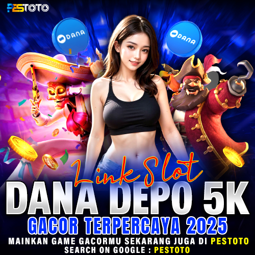 PESTOTO: Situs Slot Dana 5000 Resmi Tanpa Potongan Scan Langsung Masuk - WooCommerce eCommerce
