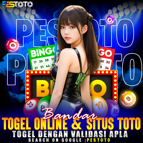 PESTOTO: Bandar Togel Online & Situs Toto Togel Dengan Validasi Apla