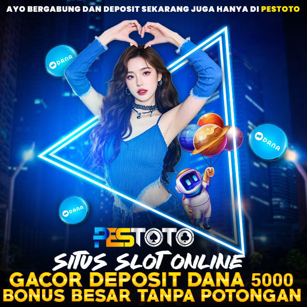 Slot Dana: Panduan Login Situs Slot Gacor Deposit Dana 5k Paling Mutakhir