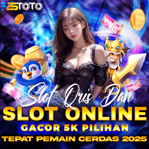 SLOT QRIS Dan Slot Online Gacor 5K Pilihan Tepat Pemain Cerdas 2025
