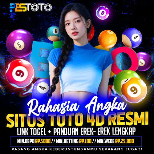 PESTOTO: Rahasia Angka Situs Toto 4D Resmi & Link Togel + Panduan Erek-Erek Lengkap!