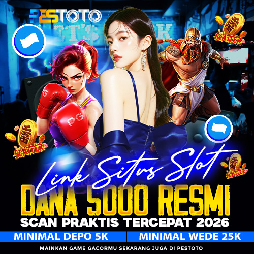 PESTOTO >> Link Situs Slot Dana 5000 Resmi Scan Praktis Tercepat 2026 image 1