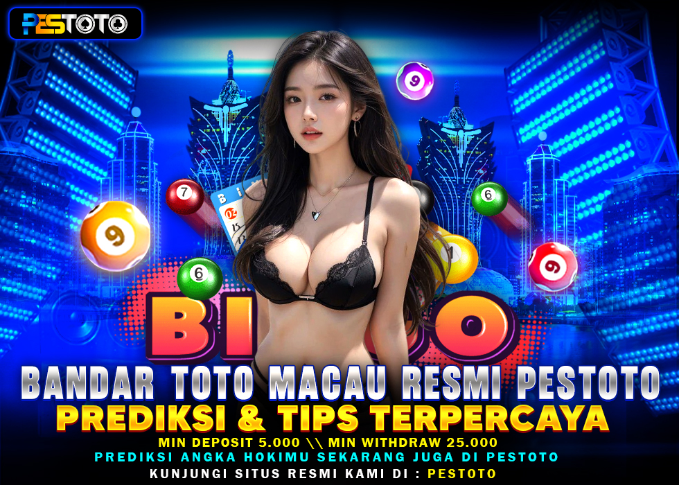 Bandar Toto Macau PESTOTO